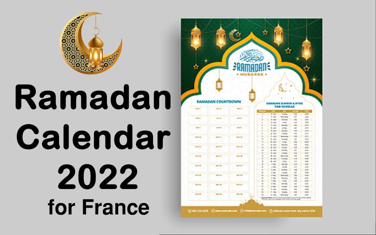 Ramadan Prayer Times for 2022 France - France Ramadan Calendar 2022