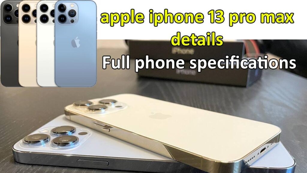 apple iphone 13 pro max details - Full phone specifications